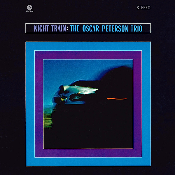 Night Train (Ltd.Edition 180g (Vinyl), Oscar Peterson
