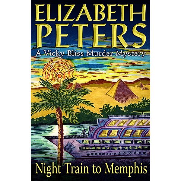 Night Train to Memphis / Vicky Bliss, Elizabeth Peters