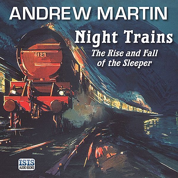 Night Trains, Andrew Martin