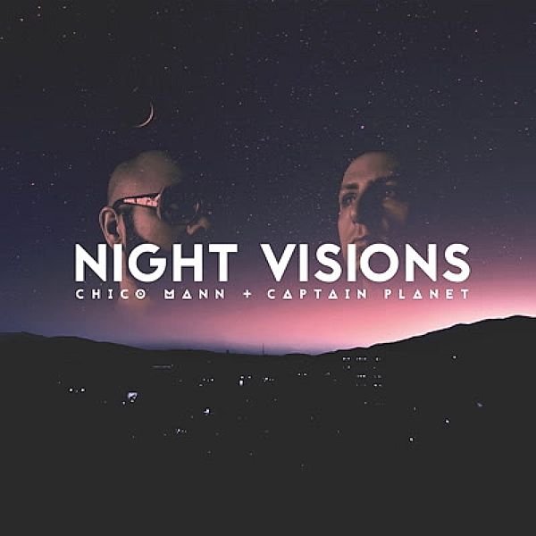 Night Visions (Vinyl), Chico Mann