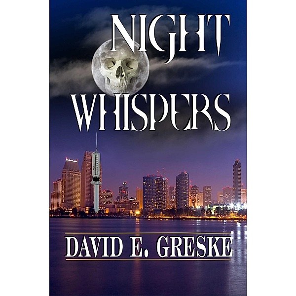 Night Whispers, David E Greske