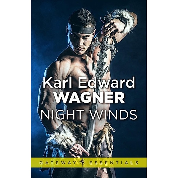 Night Winds / Gateway Essentials Bd.468, Karl Edward Wagner