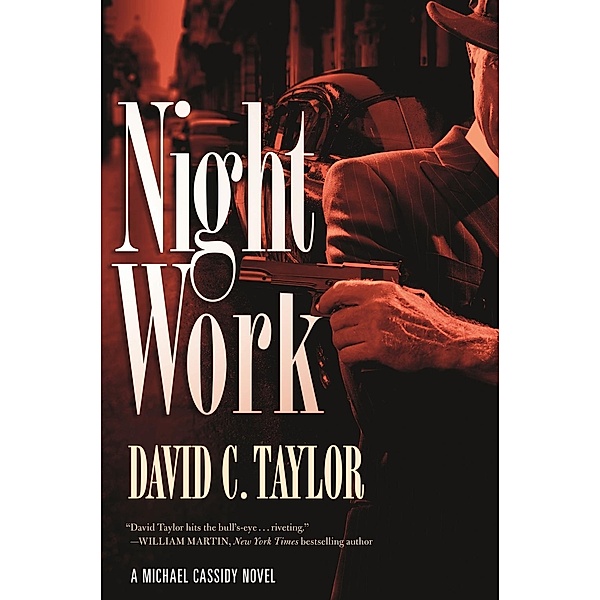 Night Work / Michael Cassidy Bd.2, David C. Taylor