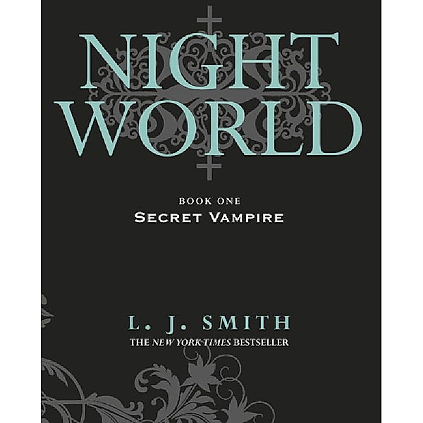 Night World: Secret Vampire, L. J. Smith