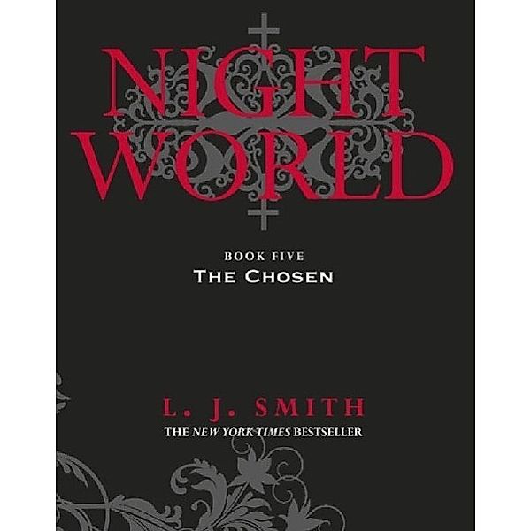 Night World: The Chosen, L. J. Smith