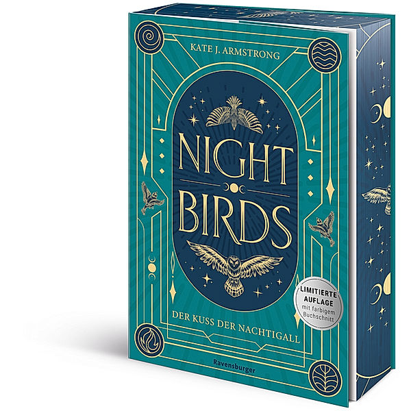 Nightbirds, Band 1: Der Kuss der Nachtigall (Epische Romantasy | Limitierte Auflage mit Farbschnitt), Kate J. Armstrong