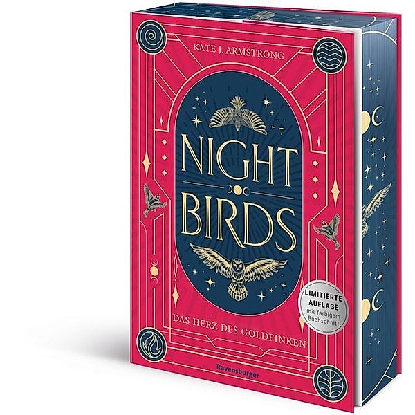 Nightbirds, Band 2: Das Herz des Goldfinken (Epische Romantasy | Limitierte Auflage mit Farbschnitt), Kate J. Armstrong