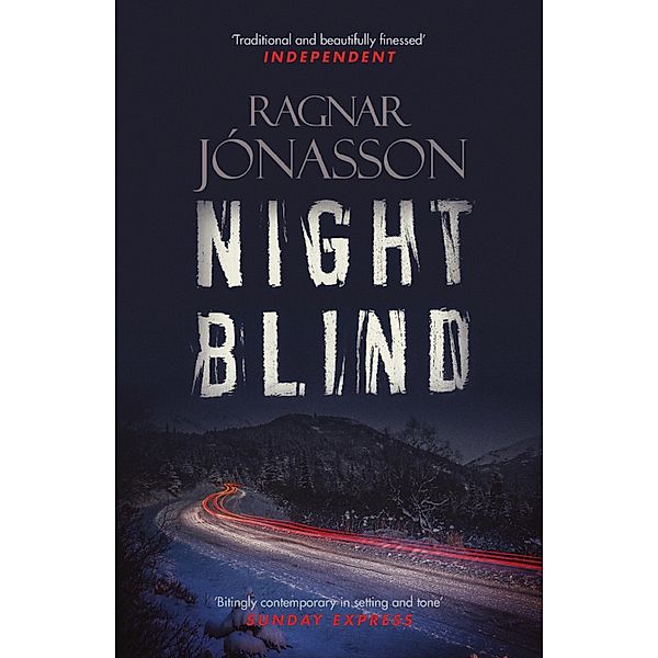 Nightblind / Dark Iceland Bd.5, Ragnar Jónasson