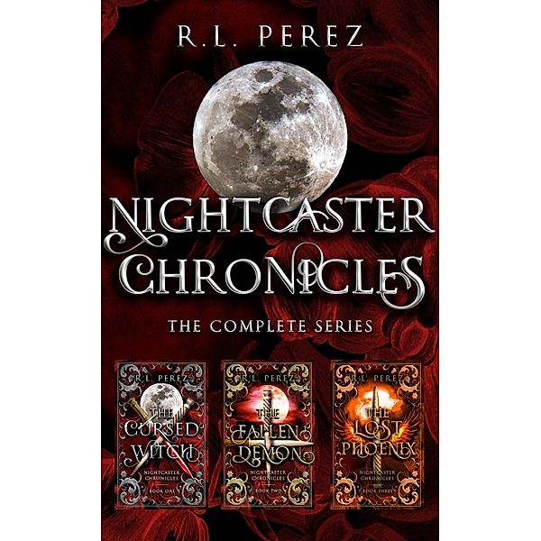Nightcaster Chronicles, R. L. Perez
