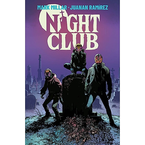 Nightclub, Mark Millar, Juanan Ramírez