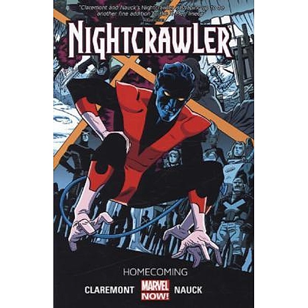 Nightcrawler - Homecoming, Chris Claremont, Todd Nauck