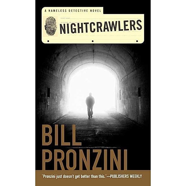 Nightcrawlers / Nameless Detective Novels Bd.33, Bill Pronzini