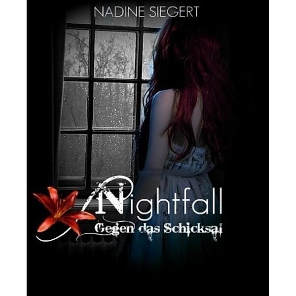 Nightfall, Nadine Siegert