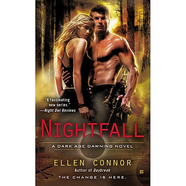 Nightfall / A Dark Age Dawning Novel Bd.1, Ellen Connor