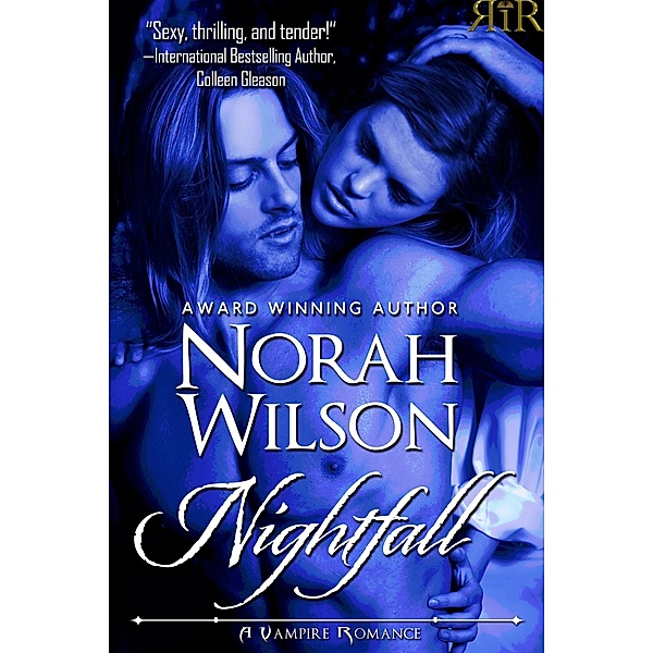 Nightfall (A Vampire Romance, #2) / A Vampire Romance, Norah Wilson