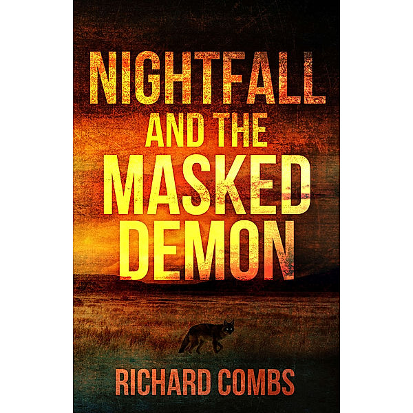 Nightfall and the Masked Demon, Richard Combs