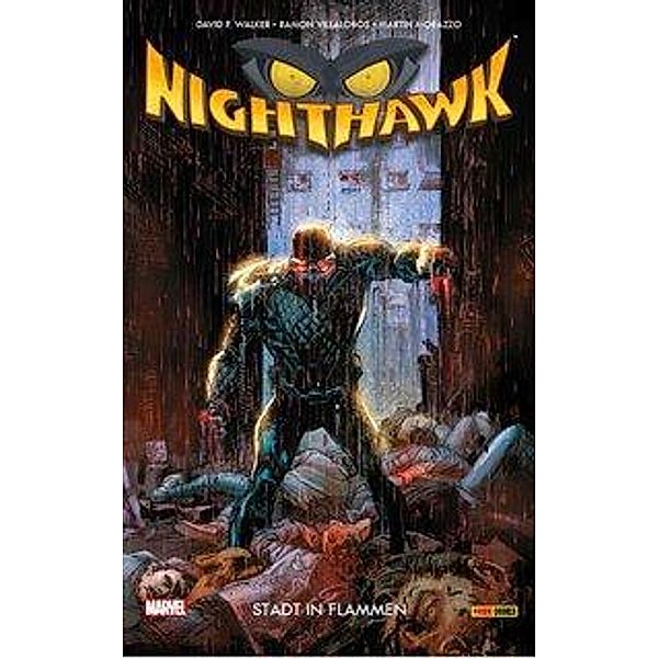 Nighthawk - Stadt in Flammen, David F. Walker, Ramon Villalobos, Martin Morazzo