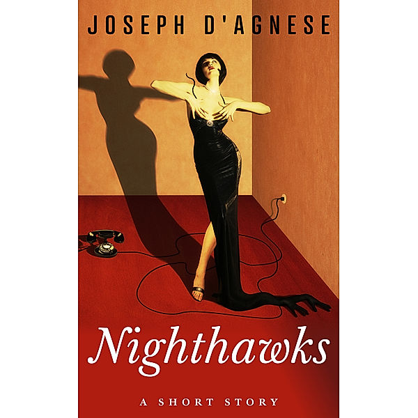 Nighthawks, Joseph D'Agnese