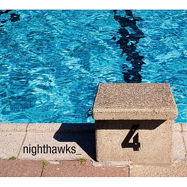 Nighthawks 4 (180 Gr. Vinyl), Nighthawks