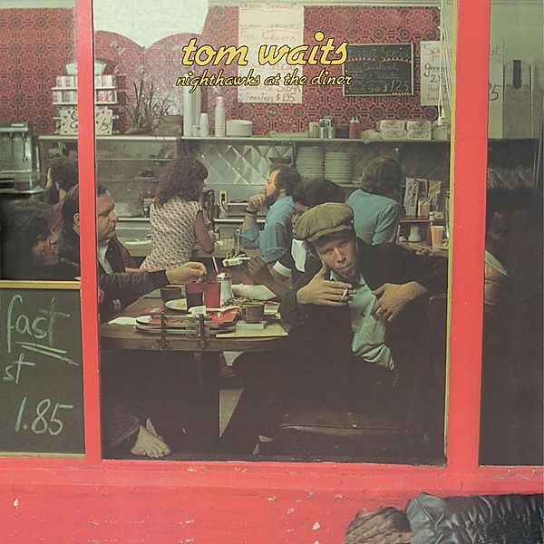 Nighthawks At The Diner (Remastered), Tom Waits