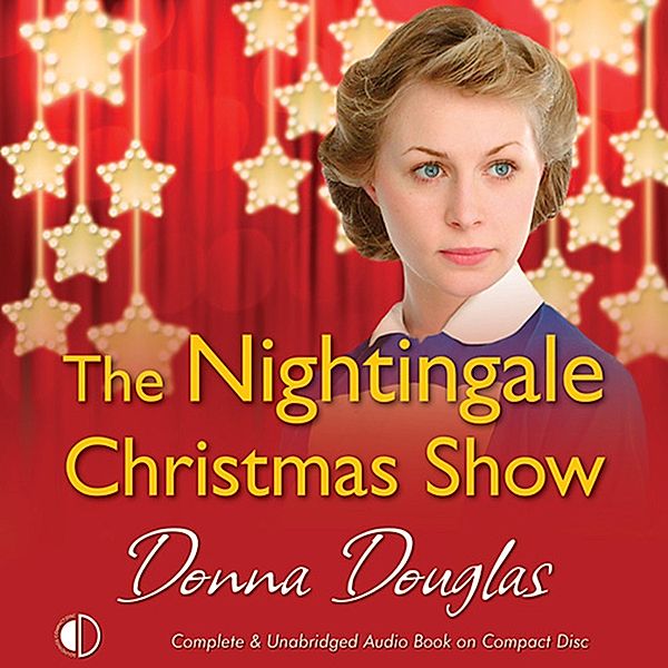 Nightingale Girls - 9 - The Nightingale Christmas Show, Donna Douglas