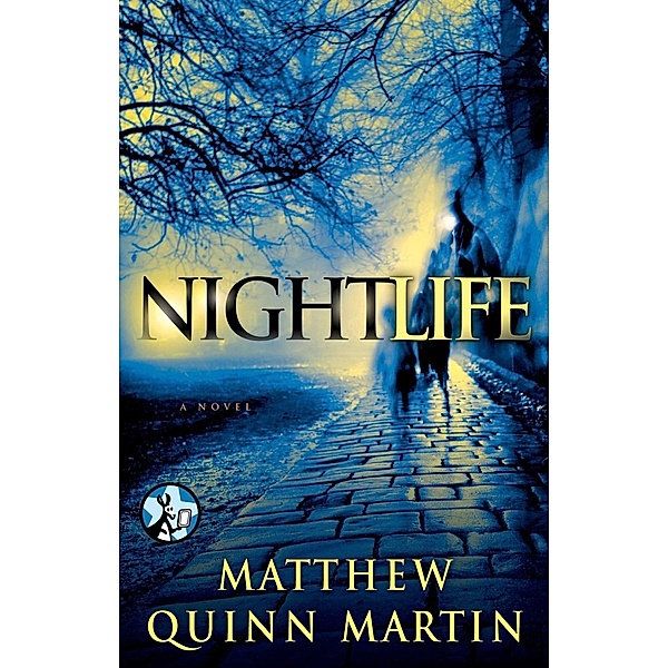 Nightlife, Matthew Quinn Martin