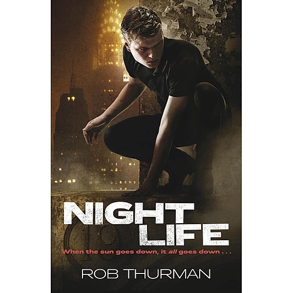 Nightlife / A Cal Leandros Novel Bd.1, Rob Thurman