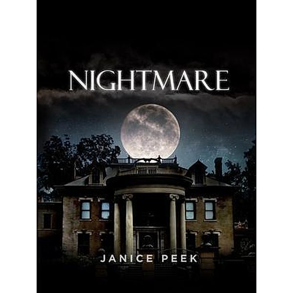 Nightmare, Janice Peek