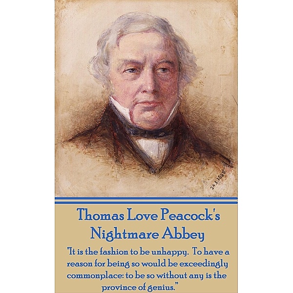 Nightmare Abbey, Thomas Love Peacock