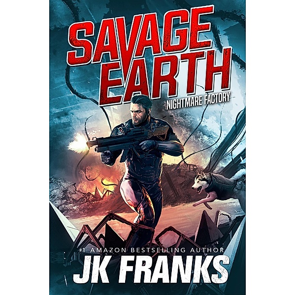 Nightmare Factory (Savage Earth, #1) / Savage Earth, Jk Franks