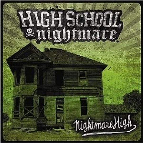 Nightmare High (Vinyl), Highschool Nightmare