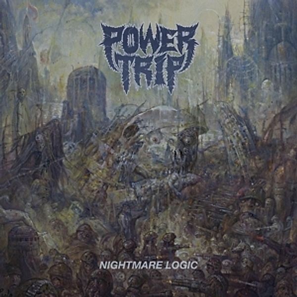 Nightmare Logic (Clear) (Vinyl), Power Trip