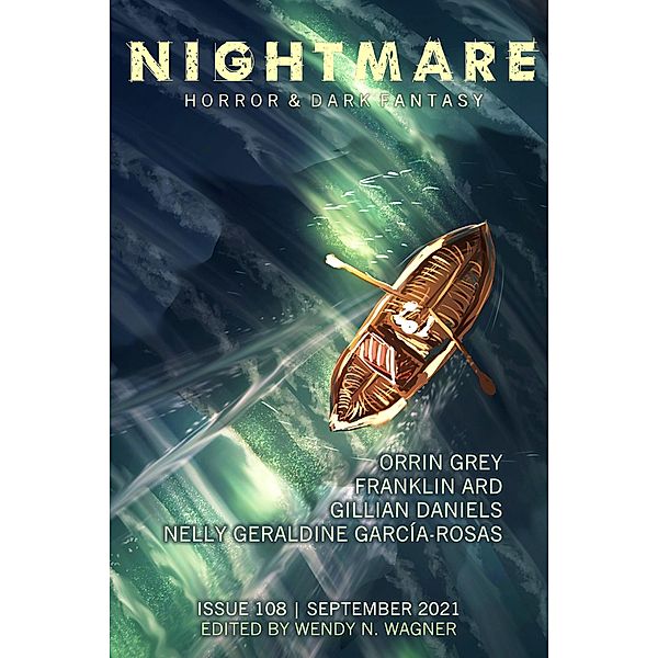 Nightmare Magazine, Issue 108 (September 2021) / Nightmare Magazine, Wendy N. Wagner