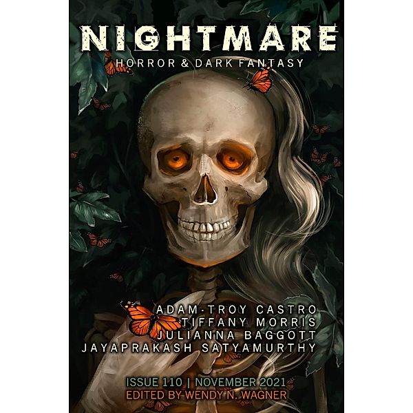 Nightmare Magazine, Issue 110 (November 2021) / Nightmare Magazine, Wendy N. Wagner