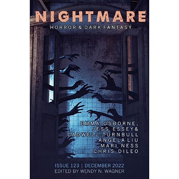 Nightmare Magazine, Issue 123 (December 2022) / Nightmare Magazine, Wendy N. Wagner