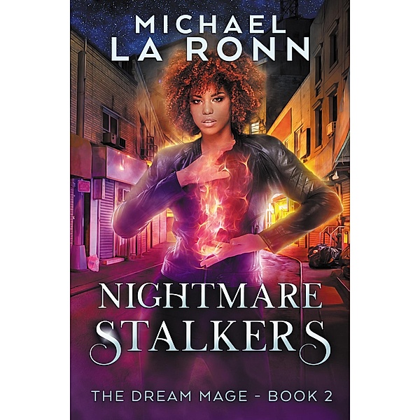 Nightmare Stalkers (The Dream Mage, #2) / The Dream Mage, Michael La Ronn