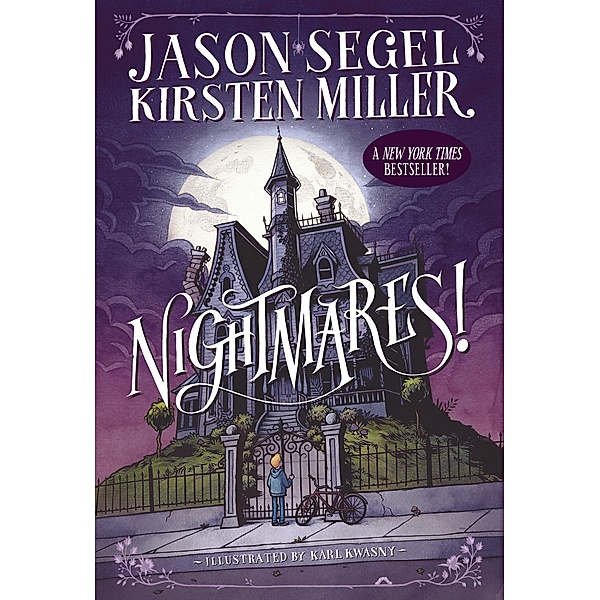 Nightmares!, Jason Segel, Kirsten Miller