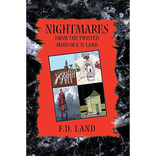 Nightmares Book Viii, F.D. Land