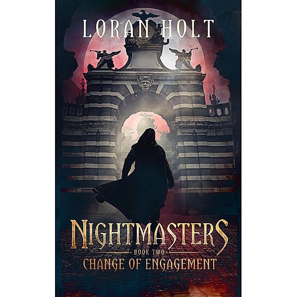 Nightmasters: Change of Engagement (Doubles Talk, #2) / Doubles Talk, Loran Holt