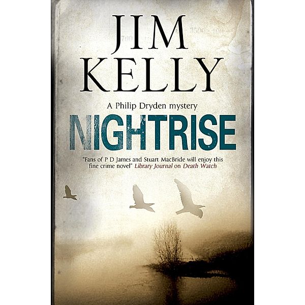 Nightrise / A Philip Dryden Mystery Bd.6, Jim Kelly