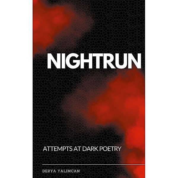 Nightrun, Derya Yalimcan