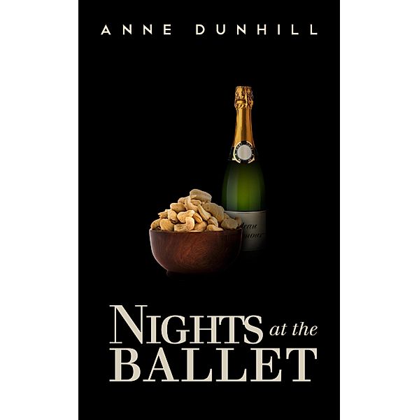 Nights at the Ballet / Yellow Rose Publications, Anne Dunhill