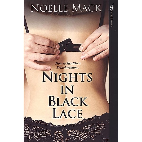 Nights In Black Lace, Noelle Mack