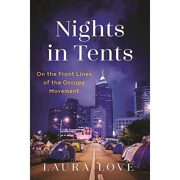 Nights in Tents, Laura Love