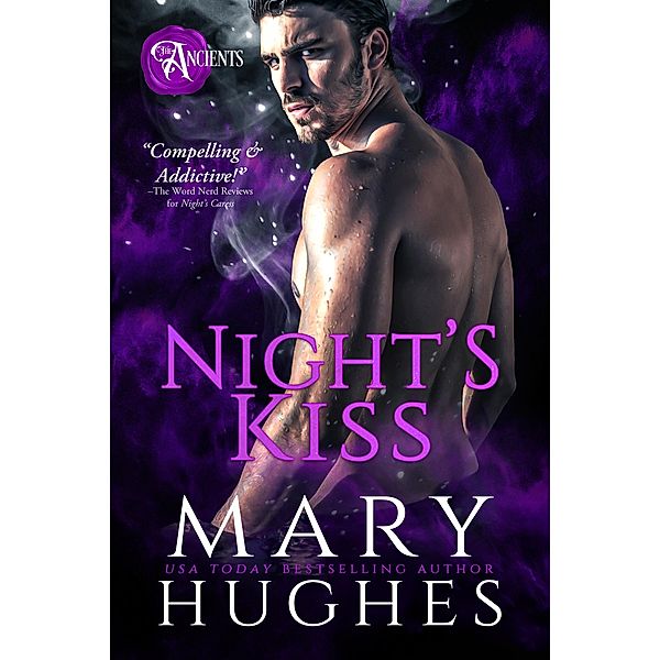 Night's Kiss / The Ancients Bd.2, Mary Hughes