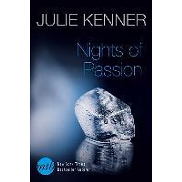 Nights of Passion, J. Kenner