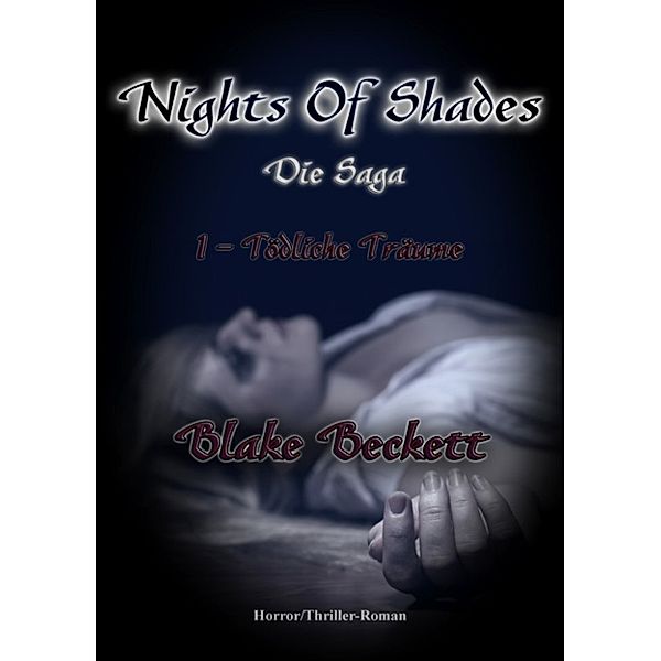 Nights Of Shades - Die Saga, Blake Beckett