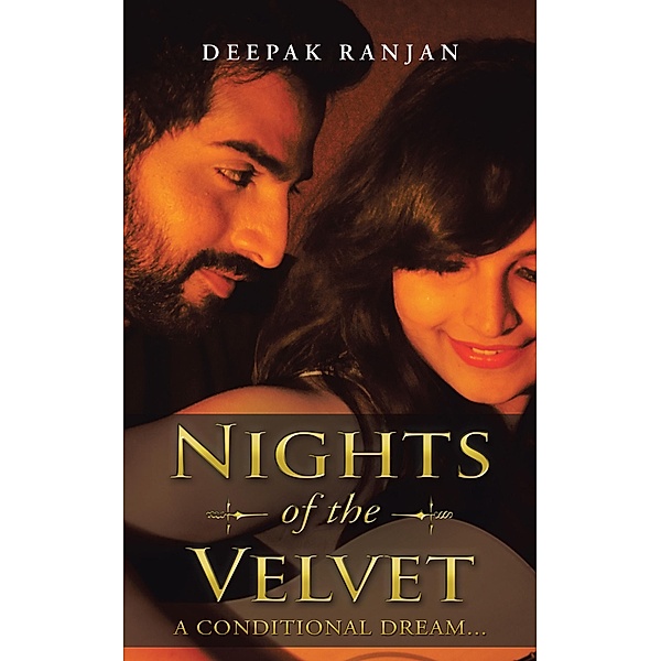 Nights of the Velvet, Deepak Ranjan