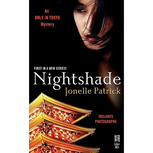 Nightshade / An Only in Tokyo Mystery Bd.1, Jonelle Patrick