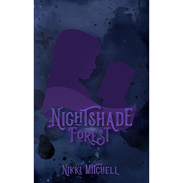 Nightshade Forest (Eleanor Mason's Literary Adventures, #1) / Eleanor Mason's Literary Adventures, Nikki Mitchell